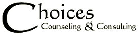 Choices Counseling & Consulting