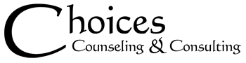 Choices Counseling & Counsulting