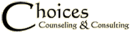Choices Counseling and Consulting